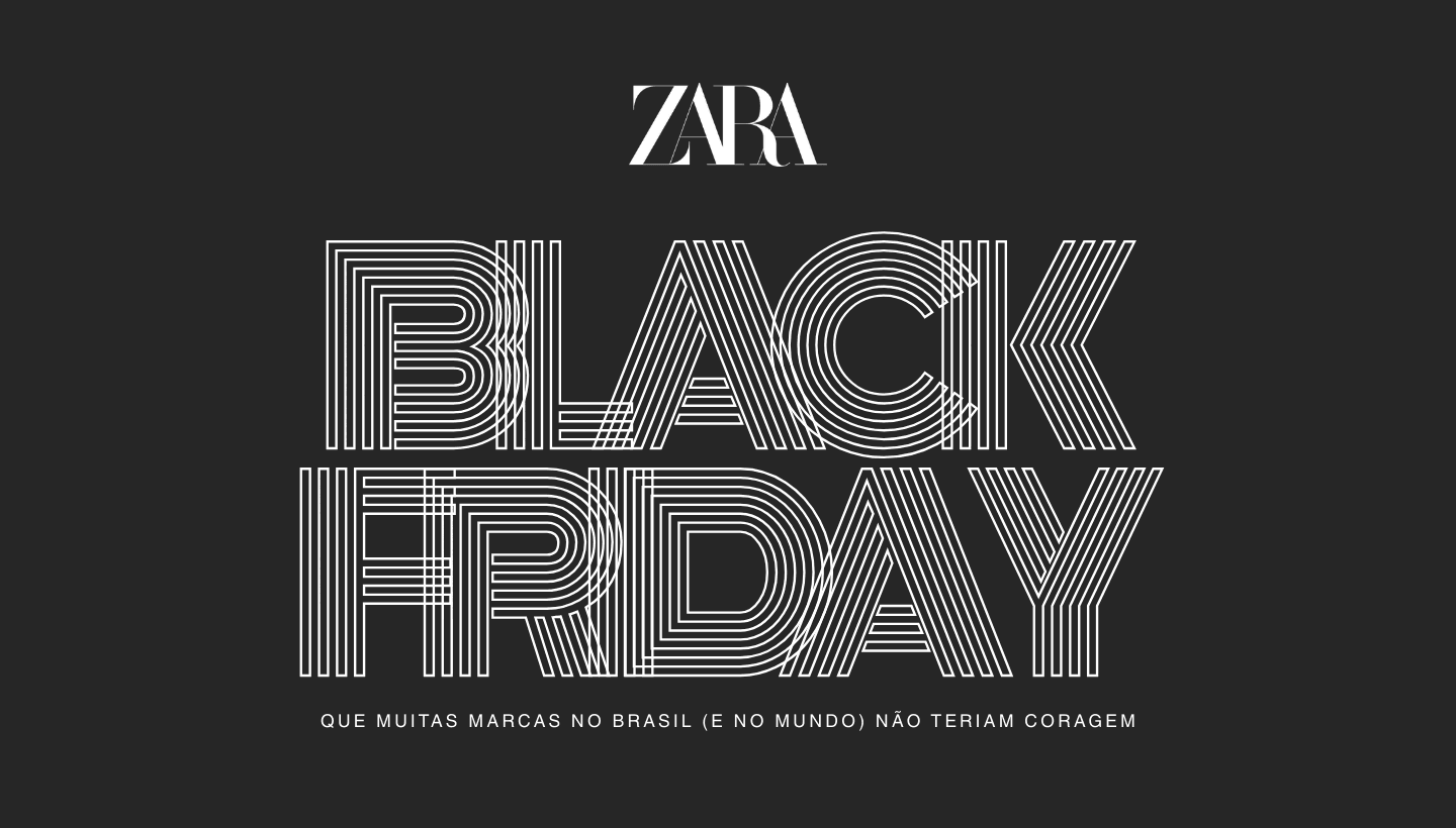 O que o grupo Zara faz (ou deixa de fazer) na Black Friday